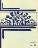 ensemble de la fabrique d'outillage des sociétés Hugoniot-Tissot puis Hugoniot-Perrenoud